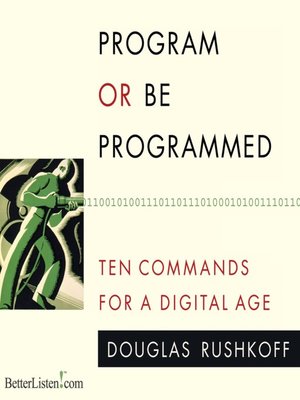 cover image of Program or be Programmed